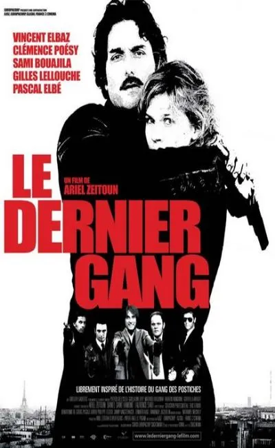 Le dernier gang (2007)