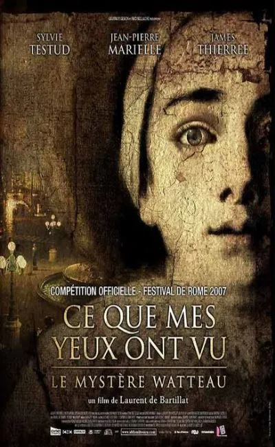 Ce que mes yeux ont vu (2007)