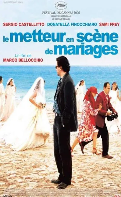 Le metteur en scène de mariages (2007)