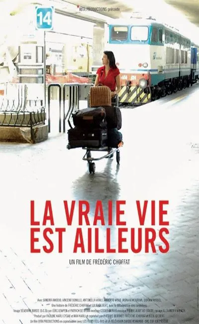 La vraie vie est aillaurs