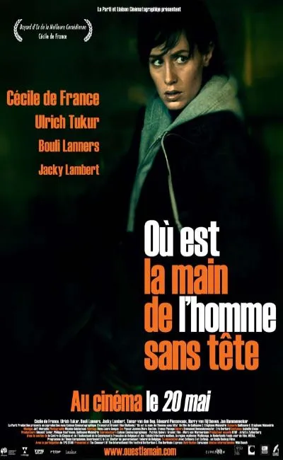 Où est la main de l'homme sans tête (2009)