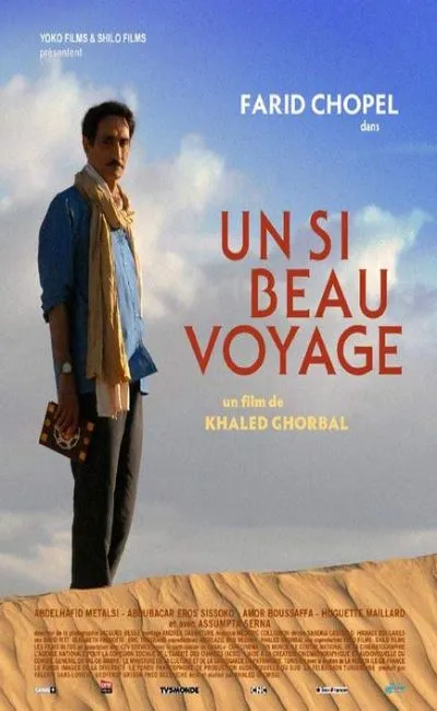 Un si beau voyage (2009)
