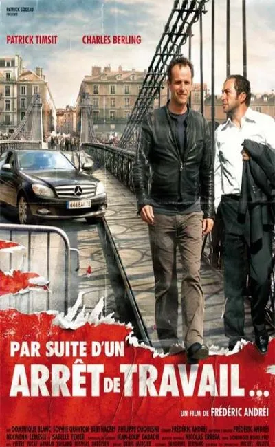 Par suite d'un arrêt de travail (2008)