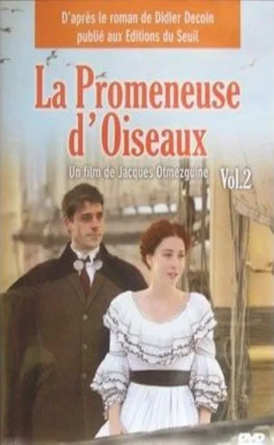 La promeneuse d'oiseaux (2007)