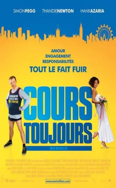 Cours toujours Dennis (2008)