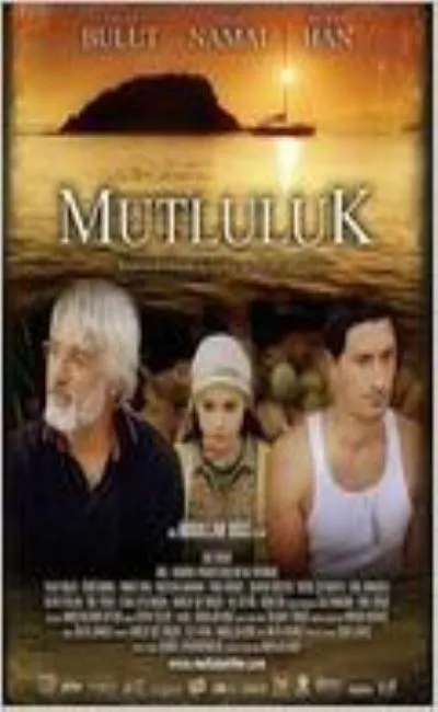 Mutluluk - Le Bonheur (2010)