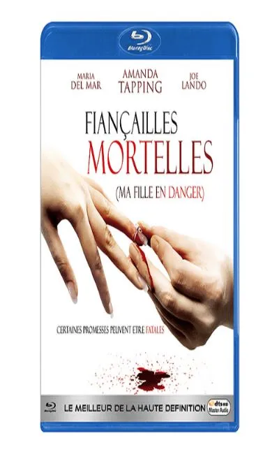 Fiançailles mortelles - Ma fille en danger (2009)