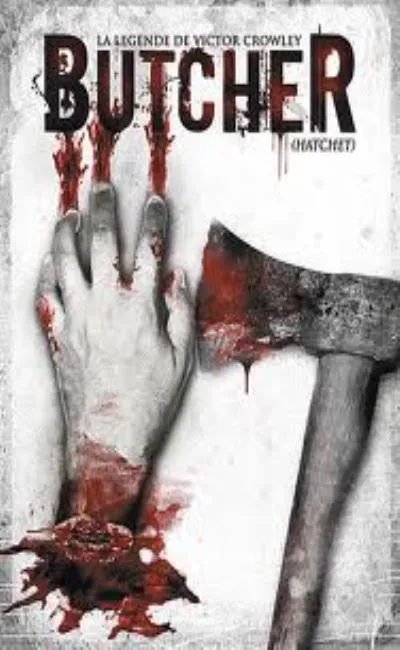 Butcher : La Légende de Victor Crowley (2008)