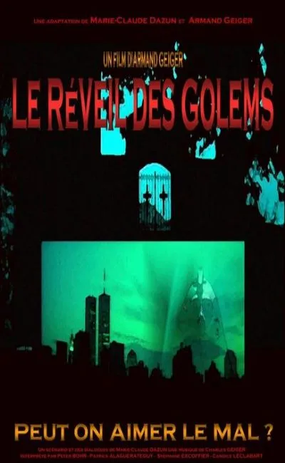 Le réveil des Golems (2008)