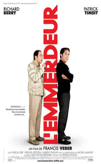 L'emmerdeur (2008)