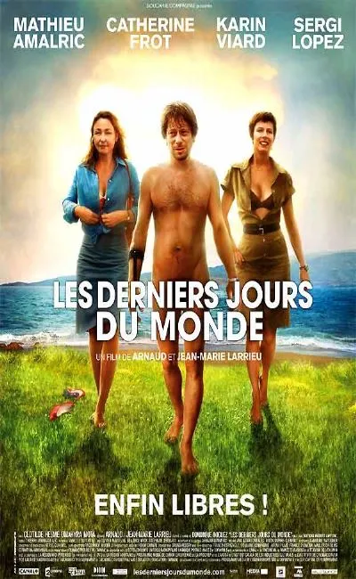 Les derniers jours du monde (2009)