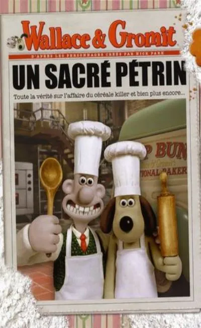 Wallace et Gromit - Un sacré pétrin