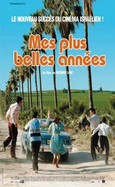 Mes plus belles années (2008)