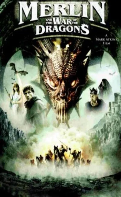 Merlin et la Guerre des dragons (2008)