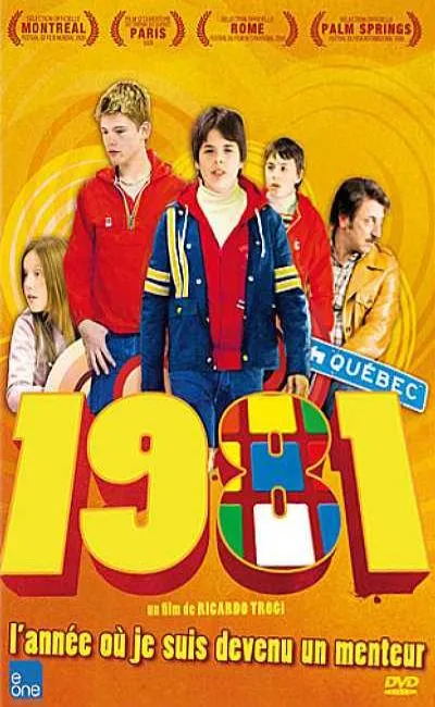 1981 (L'année où je suis devenu un menteur) (2011)