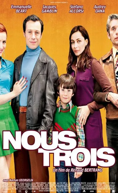 Nous trois (2010)