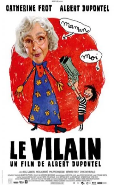 Le vilain (2009)