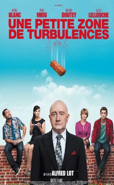 Une petite zone de turbulences (2010)