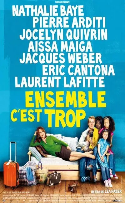 Ensemble c'est trop (2010)