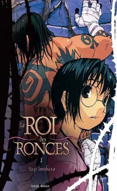 Le roi des ronces (2011)