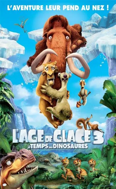 L'âge de glace 3 - Le temps des dinosaures (2009)