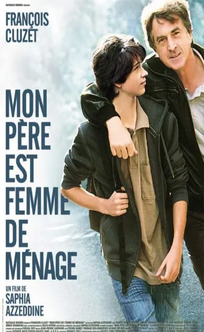 Mon père est femme de ménage (2010)