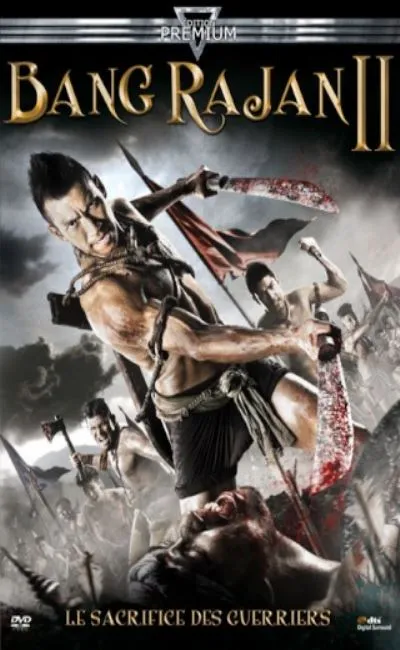 Bang Rajan 2 - Le sacrifice des guerriers (2011)