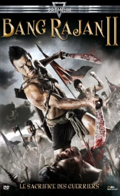 Bang Rajan 2 - Le sacrifice des guerriers