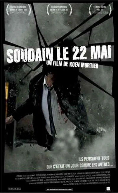 Soudain le 22 mai