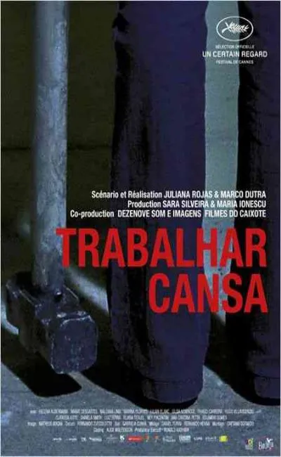 Trabalhar Cansa (2012)