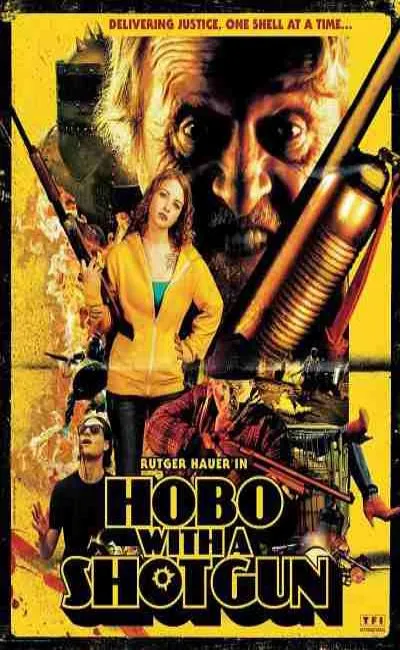 Hobo with a Shotgun (2011)