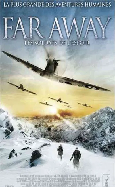 Far away : les soldats de l'espoir