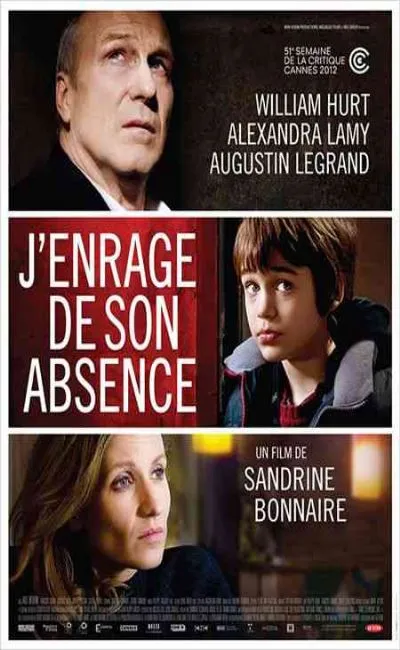 J'enrage de son absence (2012)