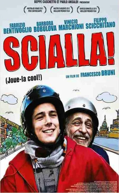 Scialla (joue-là cool)