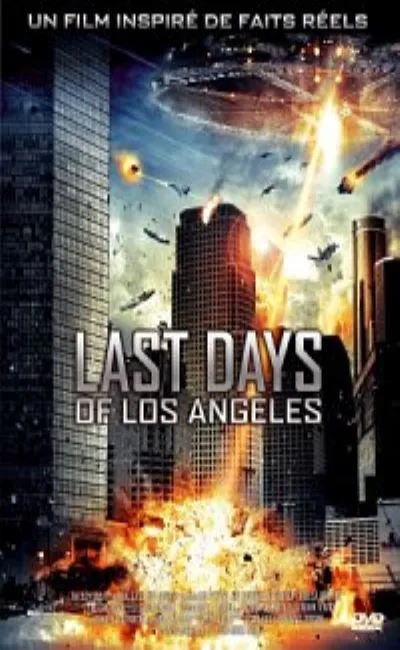 Last days of Los Angeles (2011)