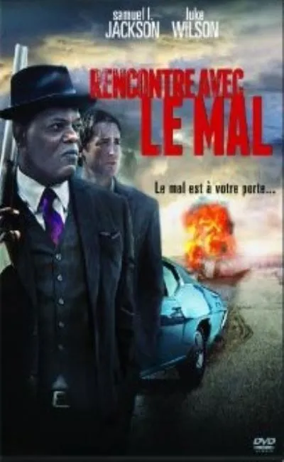 Rencontre avec le mal (2012)