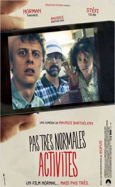 Pas très normales activités (2012)