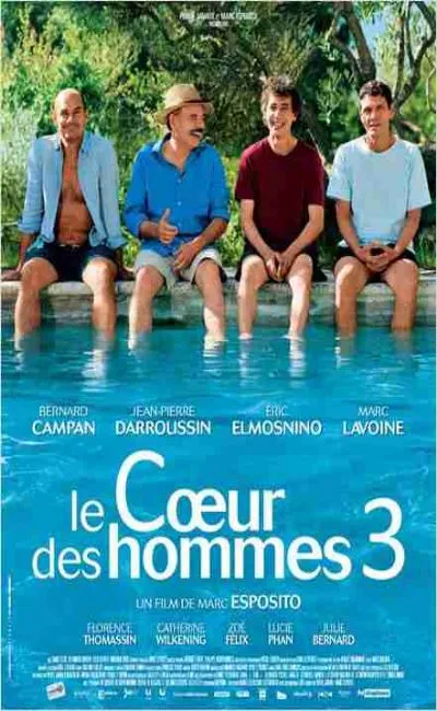 Le coeur des hommes 3 (2013)