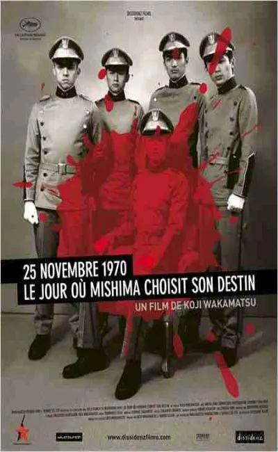25 Novembre 1970 : Le jour où Mishima choisit son destin (2013)
