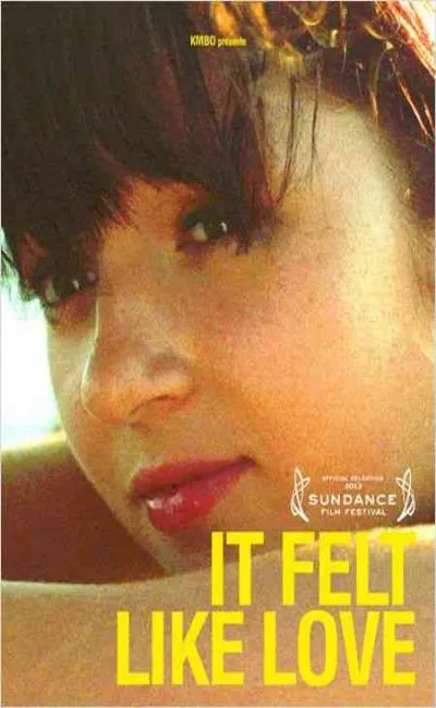 It felt like love (2013)