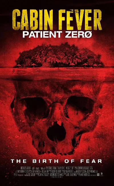 Cabin Fever 3 : Patient zero