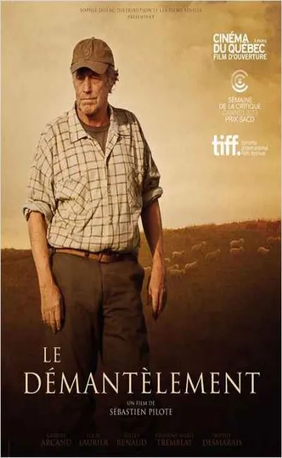 Le démantèlement (2013)