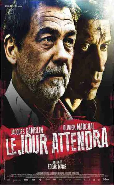 Le jour attendra (2013)