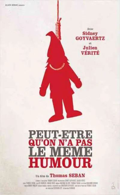 Peut-être qu'on n'a pas le même humour (2013)