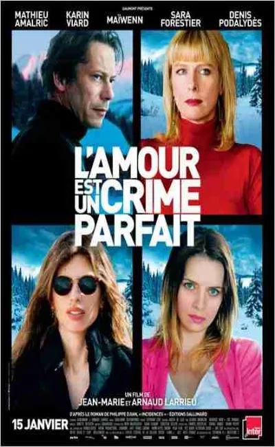 L'amour est un crime parfait (2014)