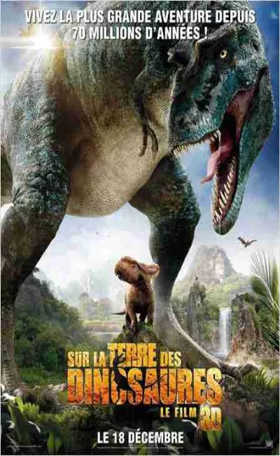 Sur la terre des dinosaures, le film 3D