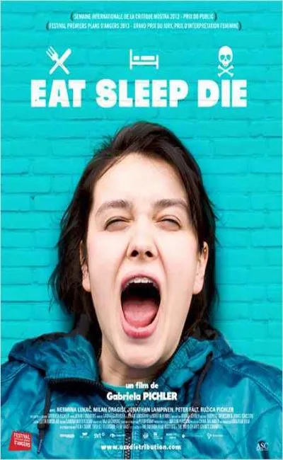 Eat sleep die