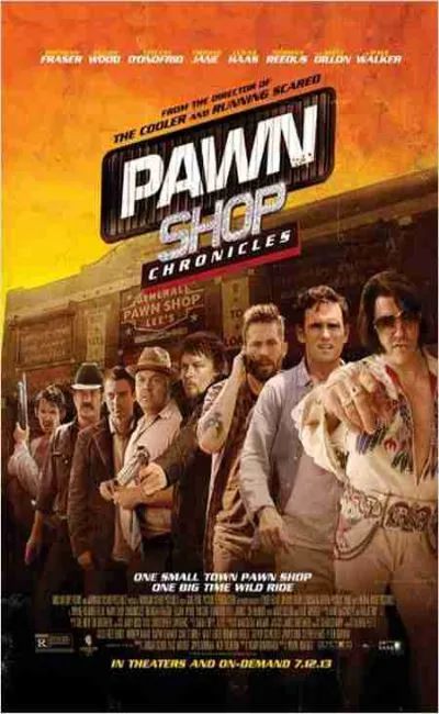 Pawn shop chronicles (2013)