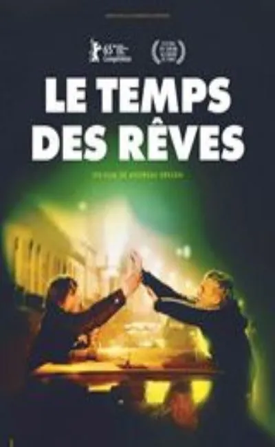 Le temps des rêves (2016)