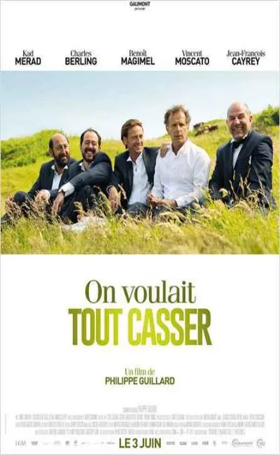 On voulait tout casser (2015)